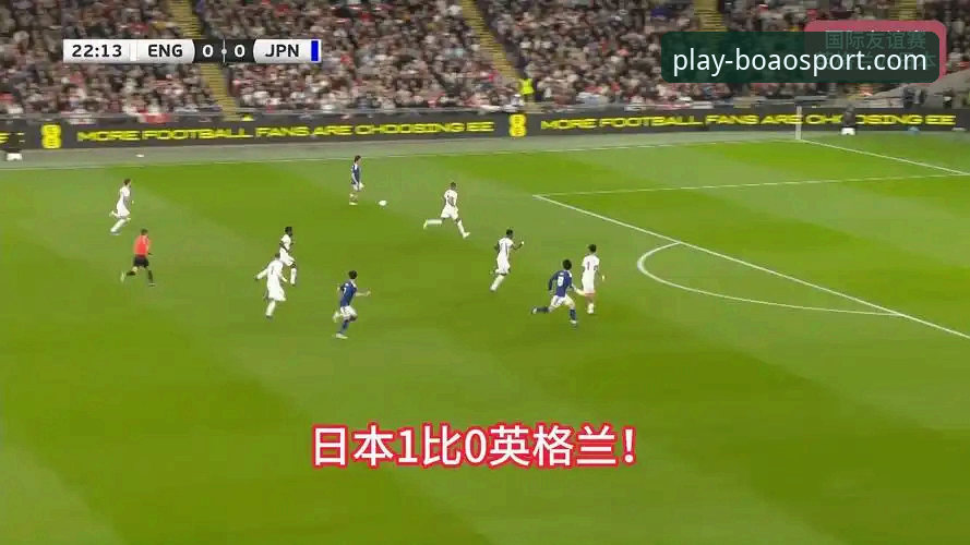 友谊赛冷门全复盘：英格兰0-1日本的技术分析与观赛实用指南